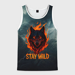 Майка-безрукавка мужская Stay wild волк в огне, цвет: 3D-белый