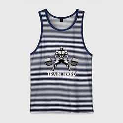 Майка мужская хлопок Train hard тренируйся усердно, цвет: синяя тельняшка