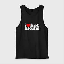 Майка мужская хлопок I LOVE HOT MOMS, цвет: черный