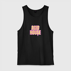Майка мужская хлопок Acid house стекающие буквы, цвет: черный