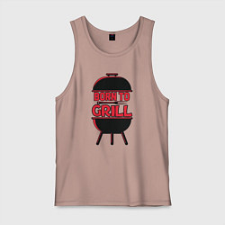 Майка мужская хлопок Born to grill, цвет: пыльно-розовый