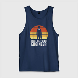 Мужская майка Trust me im an engineer inscription