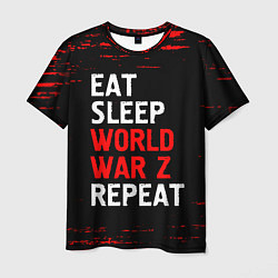 Футболка мужская Eat Sleep World War Z Repeat - Краска, цвет: 3D-принт