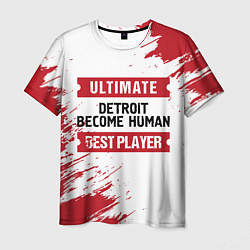 Футболка мужская Detroit Become Human: красные таблички Best Player, цвет: 3D-принт