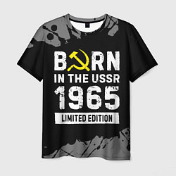 Футболка мужская Born In The USSR 1965 year Limited Edition, цвет: 3D-принт
