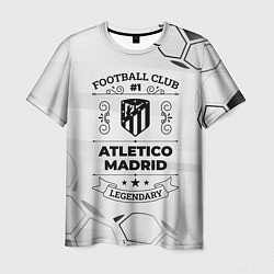 Футболка мужская Atletico Madrid Football Club Number 1 Legendary, цвет: 3D-принт