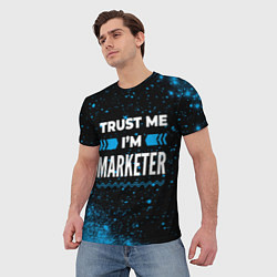 Футболка мужская Trust me Im marketer dark, цвет: 3D-принт — фото 2