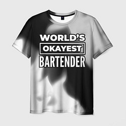 Футболка мужская Worlds okayest bartender - dark, цвет: 3D-принт