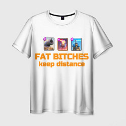 Футболка мужская Fat bitches keep distance clash royale, цвет: 3D-принт
