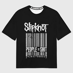 Футболка оверсайз мужская Slipknot: People Shit, цвет: 3D-принт