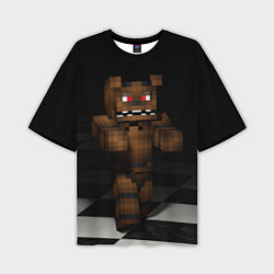 Футболка оверсайз мужская Minecraft: Freddy FNAF, цвет: 3D-принт