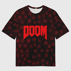 Футболка оверсайз мужская DOOM: Hellish signs, цвет: 3D-принт