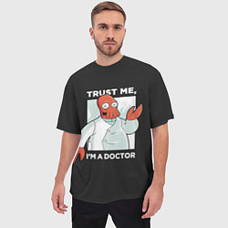 Футболка оверсайз мужская Zoidberg: Trust Me, цвет: 3D-принт — фото 2