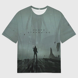 Футболка оверсайз мужская Death Stranding, цвет: 3D-принт