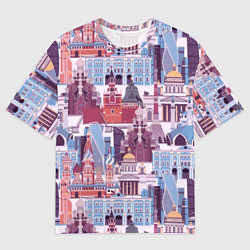Футболка оверсайз мужская Москва архитектура, цвет: 3D-принт