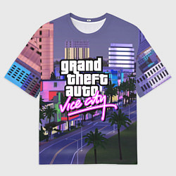 Футболка оверсайз мужская Grand Theft Auto Vice City, цвет: 3D-принт