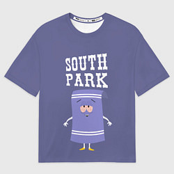 Футболка оверсайз мужская South Park Полотенчико, цвет: 3D-принт
