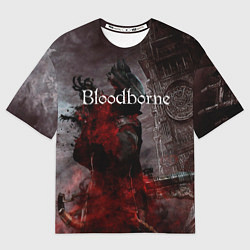 Футболка оверсайз мужская Bloodborne, цвет: 3D-принт
