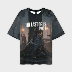 Мужская футболка оверсайз The Last of Us part 2