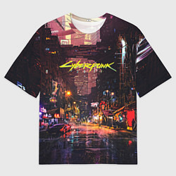 Мужская футболка оверсайз CYBERPUNK 2077:КИБЕРПАНК S