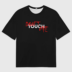 Мужская футболка оверсайз DONT TOUCH