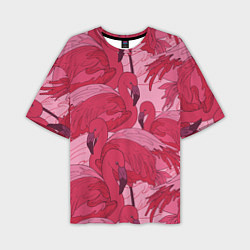 Футболка оверсайз мужская Розовые фламинго, цвет: 3D-принт