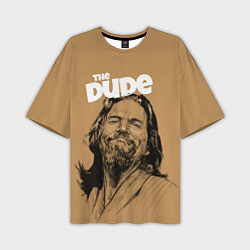 Футболка оверсайз мужская The Big Lebowski Dude, цвет: 3D-принт