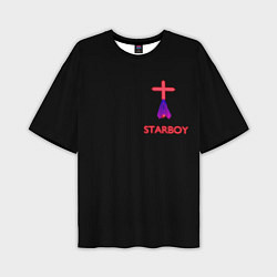 Футболка оверсайз мужская STARBOY - The Weeknd, цвет: 3D-принт