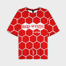 Футболка оверсайз мужская Красно-Белая Сила, цвет: 3D-принт