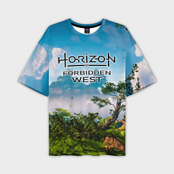 Футболка оверсайз мужская Horizon Forbidden West Хоризон Запретный Запад, цвет: 3D-принт