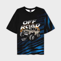 Футболка оверсайз мужская OFF - ROAD Внедорожник, цвет: 3D-принт