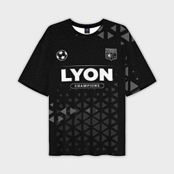Футболка оверсайз мужская Lyon Champions Uniform, цвет: 3D-принт