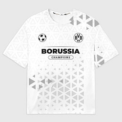 Футболка оверсайз мужская Borussia Champions Униформа, цвет: 3D-принт