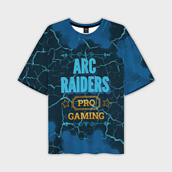 Мужская футболка оверсайз Игра ARC Raiders: pro gaming