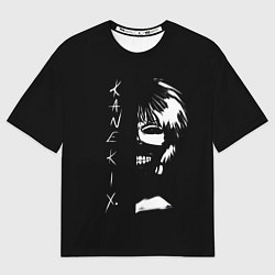Футболка оверсайз мужская Tokyo Ghoul Kaneki Ken - anime, цвет: 3D-принт