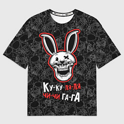 Футболка оверсайз мужская Ку-ку ля-ля, чи-чи, га-га, цвет: 3D-принт