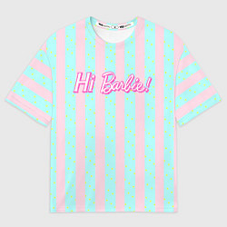 Футболка оверсайз мужская Hi Barbie - фраза и костюм Кена, цвет: 3D-принт