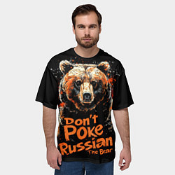 Футболка оверсайз мужская Dont poke the Russian bear, цвет: 3D-принт — фото 2