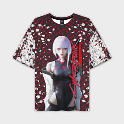Мужская футболка оверсайз Lucyna Kushinada - Cyberpunk: Edgerunners