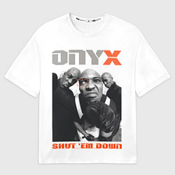 Футболка оверсайз мужская Onyx - shut em down white, цвет: 3D-принт
