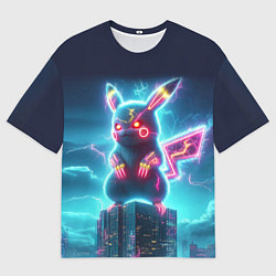 Футболка оверсайз мужская Пикадзила на крыше небоскрёба - неоновое свечение:, цвет: 3D-принт