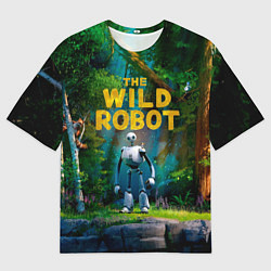 Мужская футболка оверсайз Дикий робот в лесу