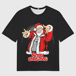 Футболка оверсайз мужская Дед мороз веселый, цвет: 3D-принт