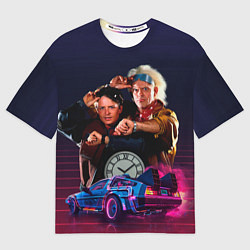 Футболка оверсайз мужская Назад в будущее - Марти и док, цвет: 3D-принт