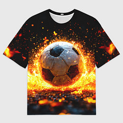 Футболка оверсайз мужская Футбольный мяч в огне, цвет: 3D-принт