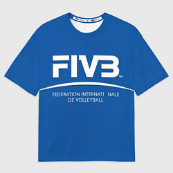 Футболка оверсайз мужская Волейбол FIVB, цвет: 3D-принт