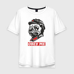 Футболка оверсайз мужская Obey me. Подчиняйся мне!, цвет: белый