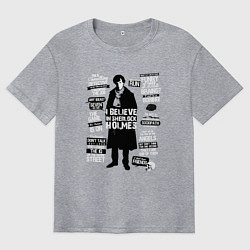 Мужская футболка оверсайз Я верю в Шерлока Холмса