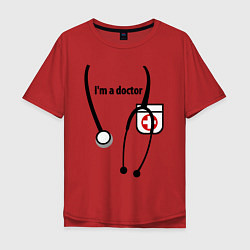 Футболка оверсайз мужская I m doctor, цвет: красный
