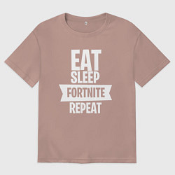 Футболка оверсайз мужская Eat Sleep Fortnite Repeat, цвет: пыльно-розовый